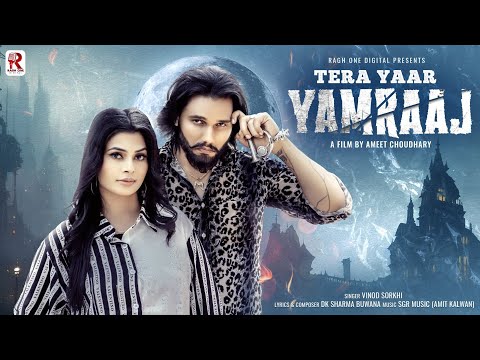 Tera Yaar Yamraaj Lyrics Vinod Sorkhi - Wo Lyrics