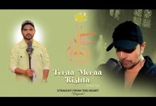 Teraa Meraa Rishta Lyrics Salman Ali - Wo Lyrics