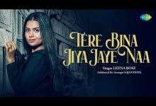Tere Bina Jiya Jaye Na (Cover) Lyrics Leena Bose - Wo Lyrics