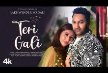 Teri Gali Lyrics Lakhwinder Wadali - Wo Lyrics