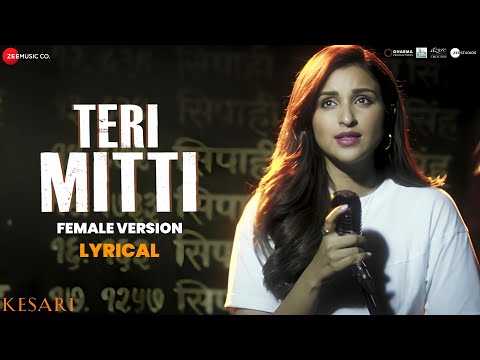Teri Mitti Female Version Lyrics Parineeti Chopra - Wo Lyrics