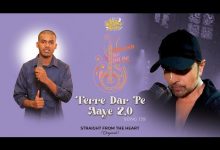 Terre Dar Pe Aaye Hain 2.0 Lyrics Amarjeet Jaikar - Wo Lyrics