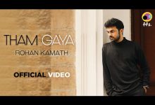 Tham Gaya Lyrics Rohan Kamath - Wo Lyrics