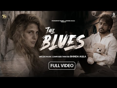 The Blues Lyrics Bhinda Aujla - Wo Lyrics