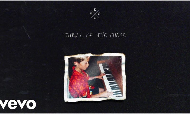 Thrill of the Chase Lyrics Kygo - Wo Lyrics.jpg