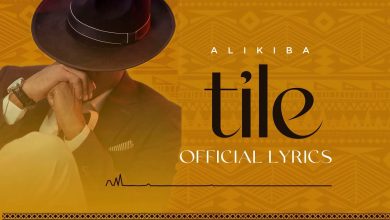 Tile Lyrics Alikiba - Wo Lyrics.jpg