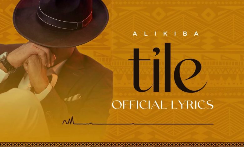 Tile Lyrics Alikiba - Wo Lyrics.jpg