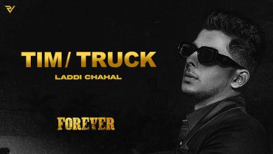 Tim.Truck Lyrics Laddi Chahal - Wo Lyrics.jpg
