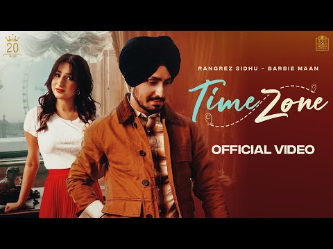 Time Zone Lyrics Barbie Maan, Rangrez Sidhu - Wo Lyrics