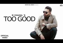 Too Good Lyrics M Chahal - Wo Lyrics