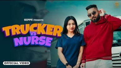 Trucker Vs Nurse Lyrics Deepak Dhillon, Gippe - Wo Lyrics