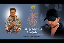 Tu Jeene Ki Wajah Lyrics Rishi Singh - Wo Lyrics