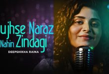 Tujhse Naraz Nahi Zindagi Lyrics Deepshikha Raina - Wo Lyrics