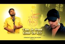 Tum Jo Haan Kehh Do 2.0 Lyrics Himanshu Yadav - Wo Lyrics