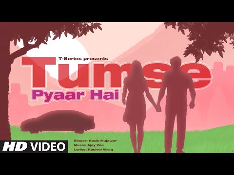 Tumse Pyaar Hai Lyrics Razik Mujawar - Wo Lyrics