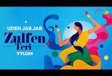 Uden Jab Jab Zulfen Teri Lyrics Kavita Seth, Vylom - Wo Lyrics