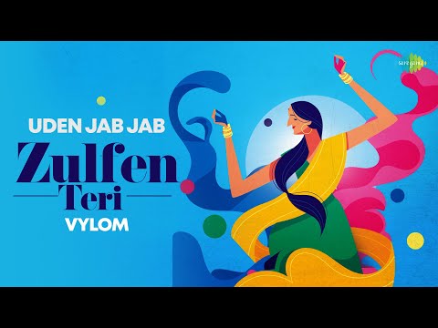 Uden Jab Jab Zulfen Teri Lyrics Kavita Seth, Vylom - Wo Lyrics