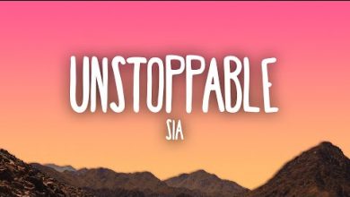 Unstoppable Lyrics Sia - Wo Lyrics