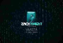 Vaasta Full Song Lyrics  By Sunil Kamath, Zack Knight