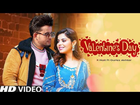 Valentines Day Lyrics Gurlez Akhtar, R Nait - Wo Lyrics