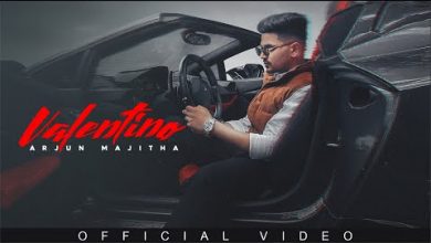 Valentino Lyrics Arjun Majitha - Wo Lyrics