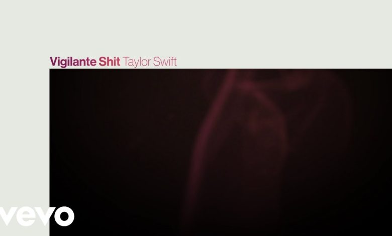 Vigilante Shit Lyrics Taylor Swift - Wo Lyrics.jpg