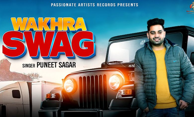 Wakhra Swag Lyrics Puneet Sagar - Wo Lyrics.jpg