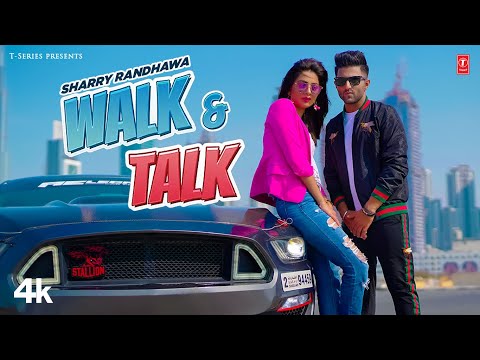 Walk & Talk Lyrics Sharry Randhawa - Wo Lyrics