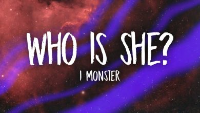 Who Is She Lyrics I Monster - Wo Lyrics.jpg