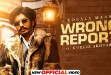 Wrong Report Lyrics Gurlez Akhtar, Korala Maan - Wo Lyrics.jpg