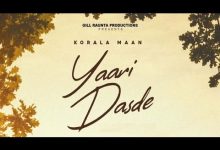 Yaari Dasde Lyrics Korala Maan - Wo Lyrics
