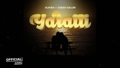 Yalaiti Lyrics Alikiba - Wo Lyrics