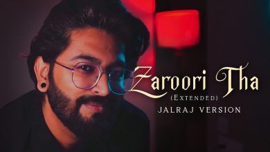 Zaroori Tha JalRaj Version Lyrics JalRaj - Wo Lyrics
