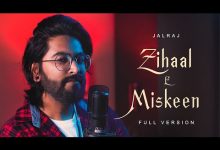 Zihaal-E-Miskeen Lyrics JalRaj - Wo Lyrics