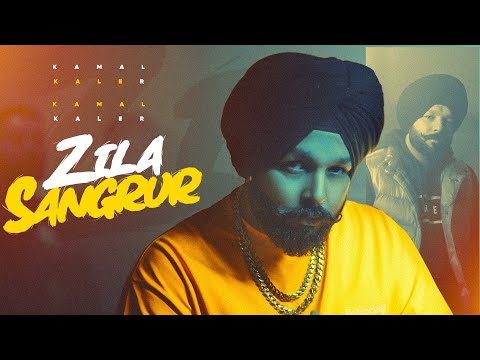 Zila Sangrur Lyrics Kamal Kaler - Wo Lyrics