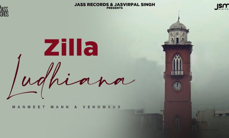 Zilla Ludhiana Lyrics Manmeet Mann, Venomxus - Wo Lyrics