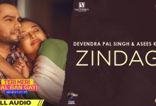 Zindagi Lyrics Asees Kaur, Devenderpal Singh - Wo Lyrics.jpg