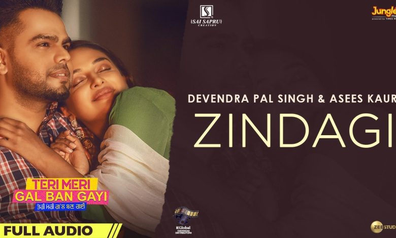 Zindagi Lyrics Asees Kaur, Devenderpal Singh - Wo Lyrics.jpg