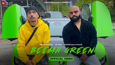 Beema Green Full Song Lyrics  By Zora Randhawa