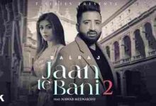 Jaan Te Bani 2